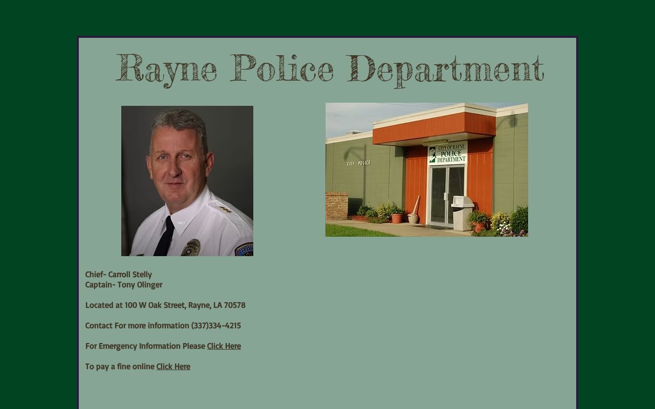 Rayne Police Department building that holds Rayne police warrant records